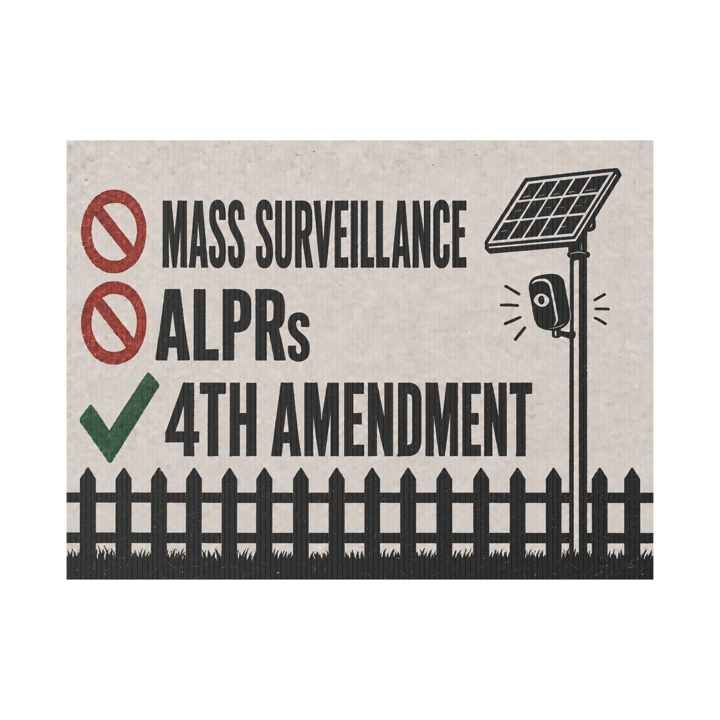 No Mass Surveillance Yard Sign 24x18 | Anti ALPR Camera Vintage Picket Fence Print | 4th Amendment Lawn Sign w Stake