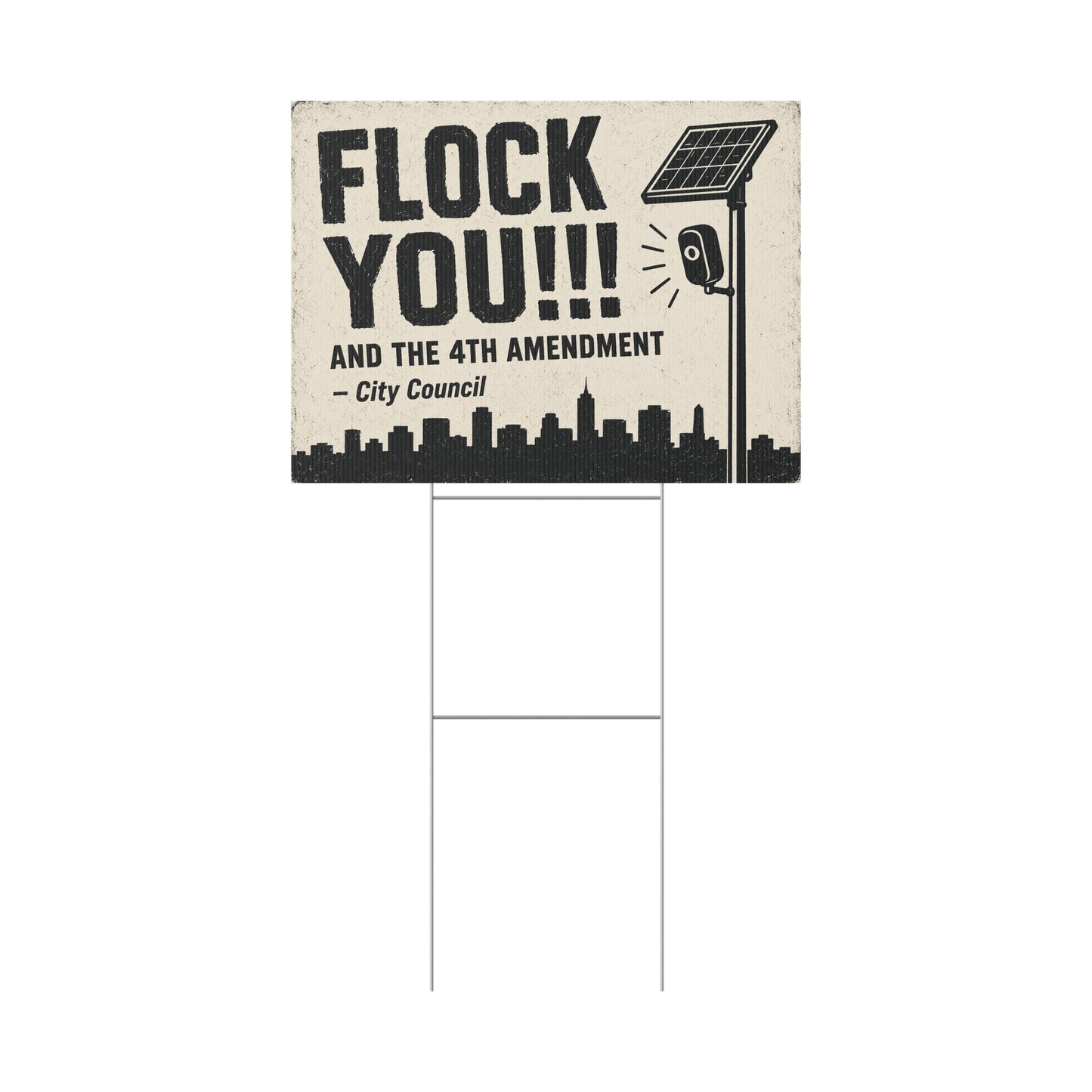 Anti Flock Camera Yard Sign 24x18 | FLOCK YOU and the 4th Amendment | Vintage City Skyline Anti ALPR Protest Sign w Stake