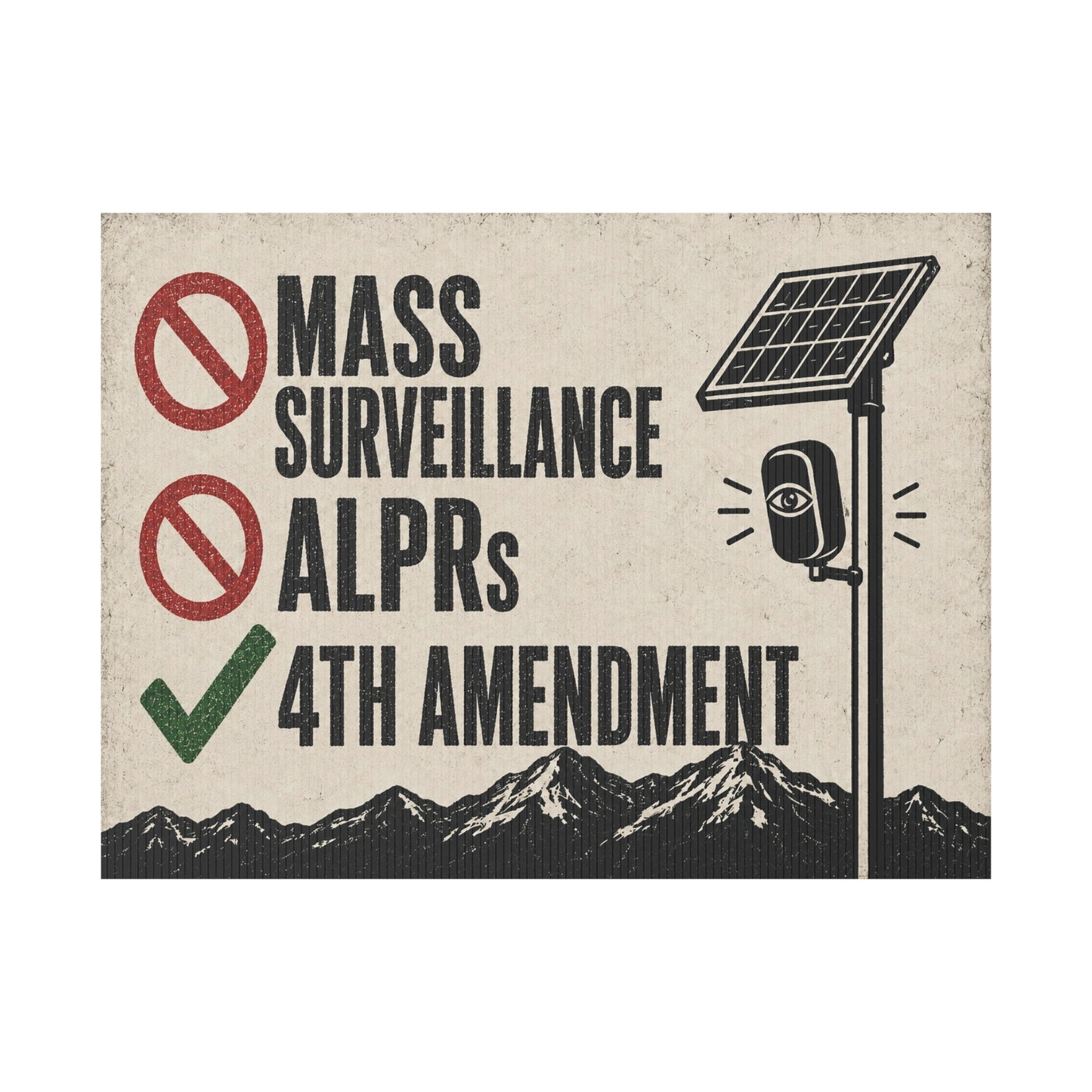 No Mass Surveillance Yard Sign 24x18 | Anti ALPR Camera Vintage Mountain Print | 4th Amendment Lawn Sign w Stake