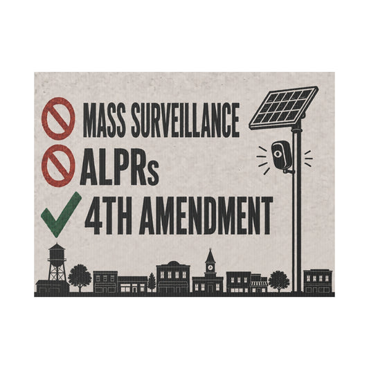 No Mass Surveillance Yard Sign 24x18 | Anti ALPR Camera Vintage Small Town Print | 4th Amendment Lawn Sign w Stake