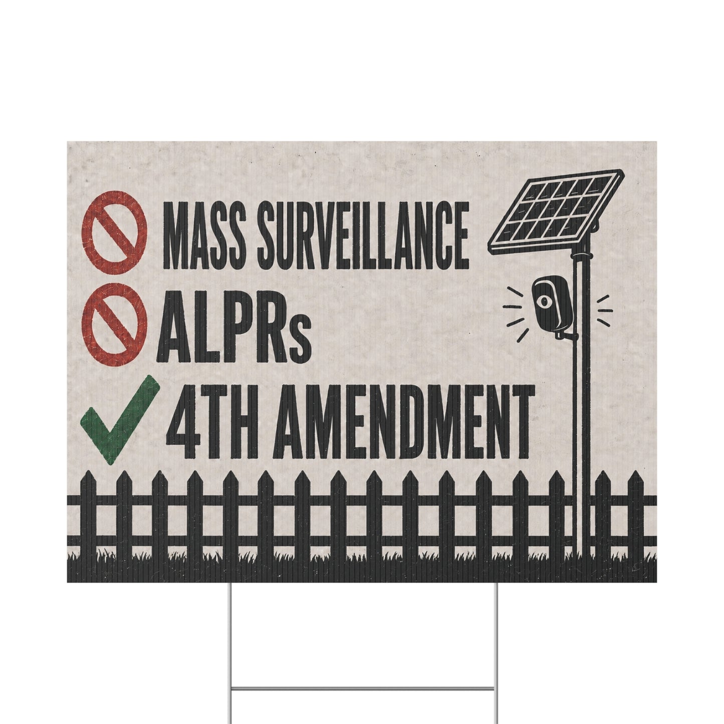 No Mass Surveillance Yard Sign 24x18 | Anti ALPR Camera Vintage Picket Fence Print | 4th Amendment Lawn Sign w Stake