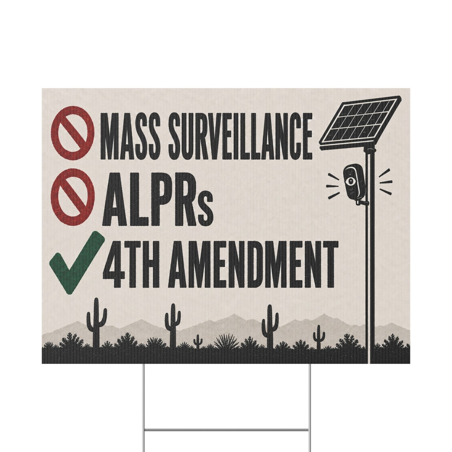 No Mass Surveillance Yard Sign 24x18 | Anti ALPR Camera Vintage Saguaro Print | 4th Amendment Lawn Sign w Stake