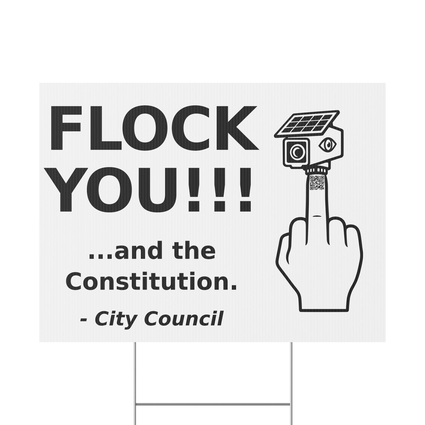 Anti Flock Camera Yard Sign 24x18 | FLOCK YOU and the Constitution | Anti ALPR License Plate Reader Surveillance Protest Sign w Stake