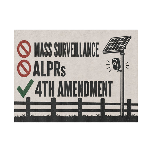 No Mass Surveillance Yard Sign 24x18 | Anti ALPR Camera Vintage Ranch Print | 4th Amendment Lawn Sign w Stake