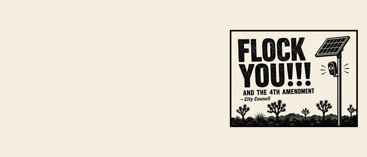 Framed FLOCK YOU and the 4th Amendment vintage Joshua Tree poster on cream paper